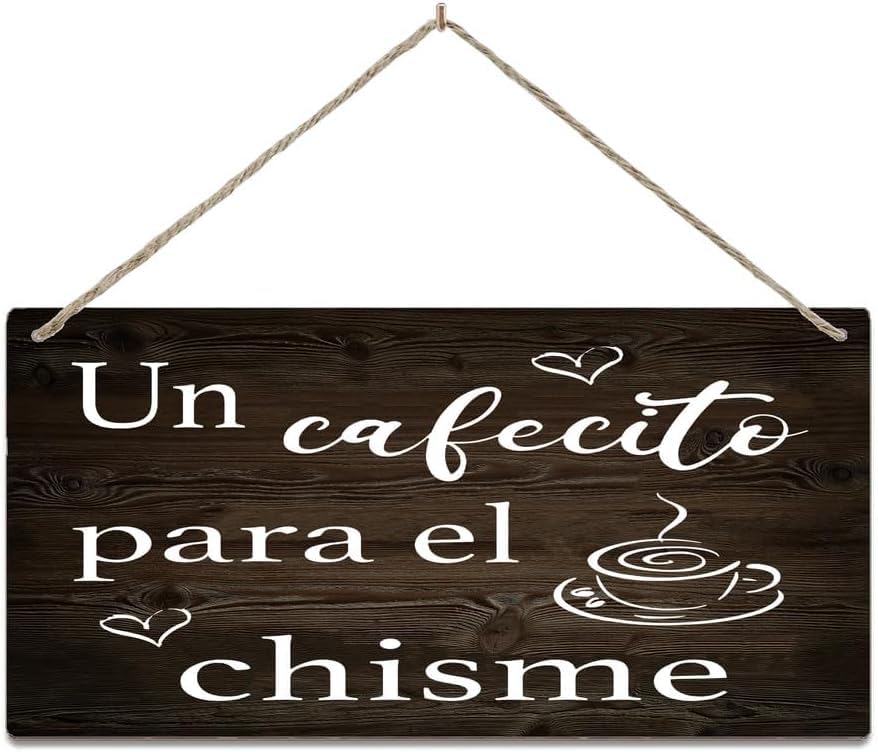 Wooden Wall Signs Positive Wall Plaque Spanish Kitchen Signun Cafecito Para El Chimespanish Home Decorative Wall Hanging Sign Freestanding Farmhouse Country Wall Decor Sign With Sayings 8X12 Inch