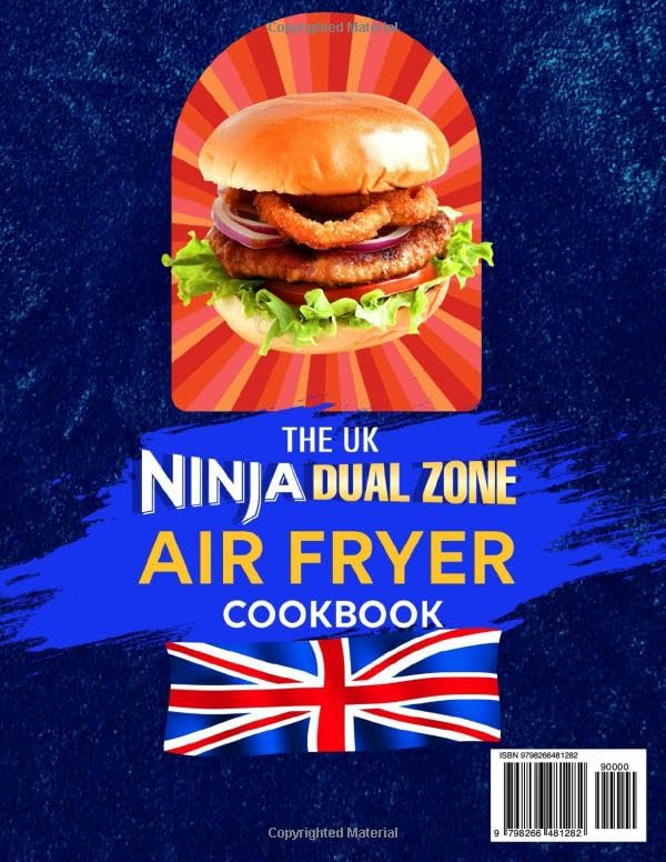The UK Ninja Dual Zone Air Fryer Cookbook: 100+ Delicious Air Fryer Recipes with UK Ingredients and Measurements, Incl. Food Tag and Difficulty Level, Ingredients Substitution Tips and Tricks image 3
