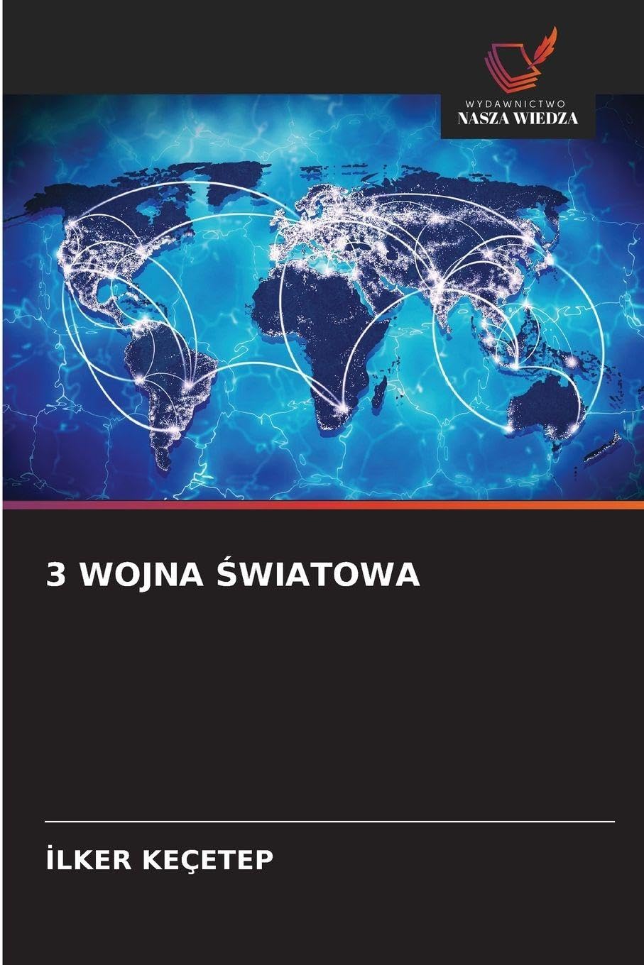 3 WOJNA ¿WIATOWA