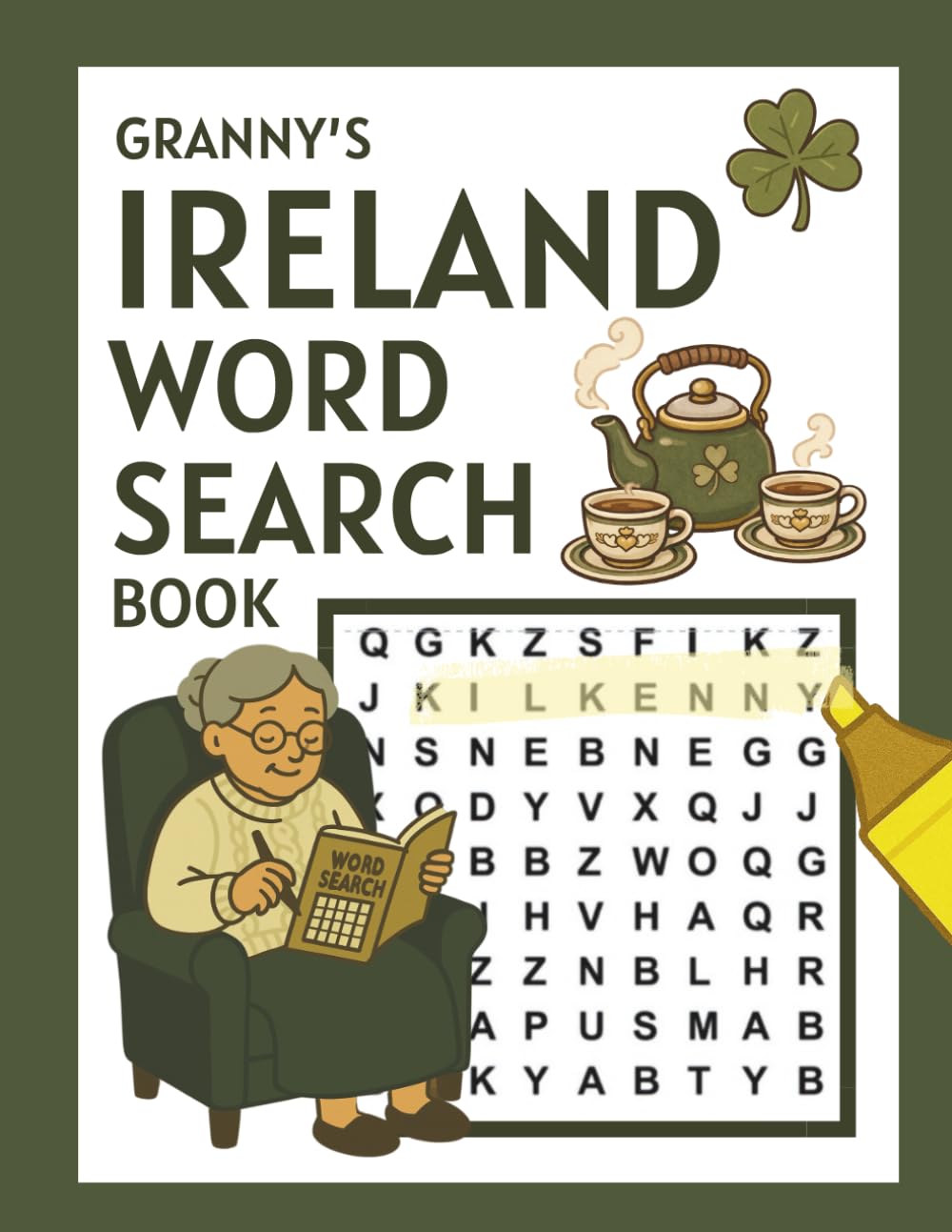 Granny's Ireland Word Search Book: Discover Irish Heritage Through 60 Engaging Puzzles