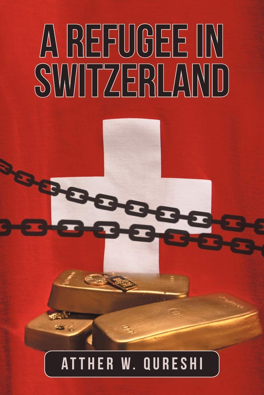 A Refugee in Switzerland