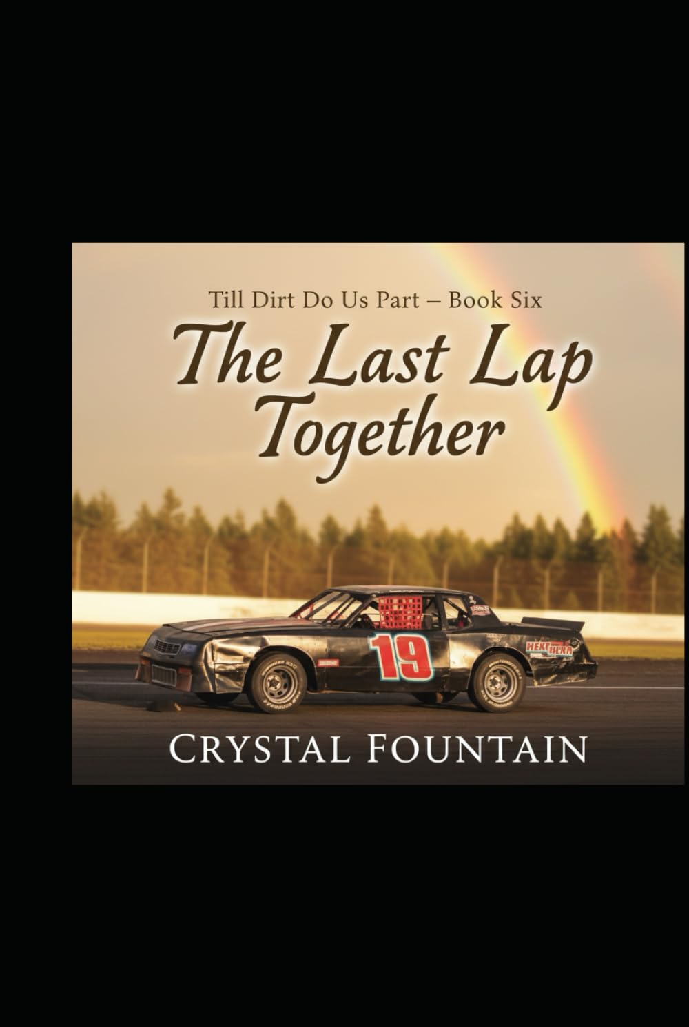 The Last Lap Together (Till Dirt Do Us Part)