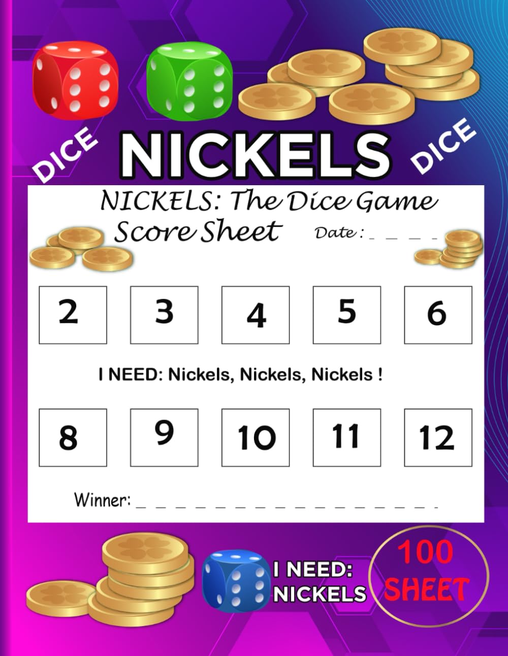 Nickels Dice Game Score Sheet: Large Scorekeeping Pad for Dice Board Game