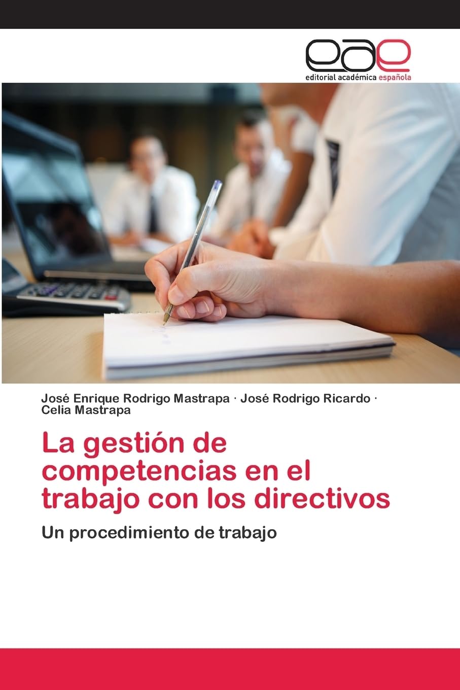 La gestión de competencias en el trabajo con los directivos: Un procedimiento de trabajo