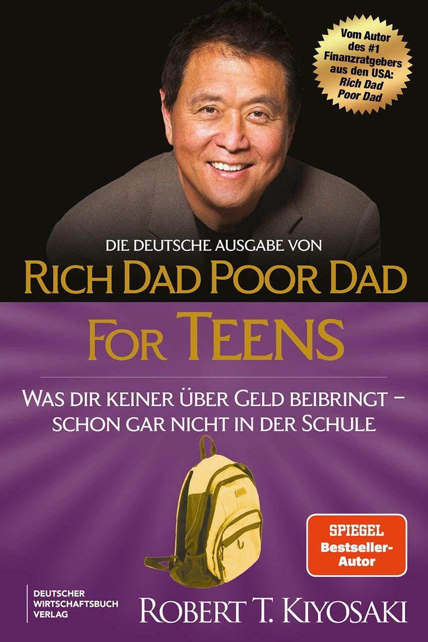 Deutscher Wirtschaftsbuch Verlag Rich Dad Poor Dad for Teens Was dir keiner über Geld beibringt