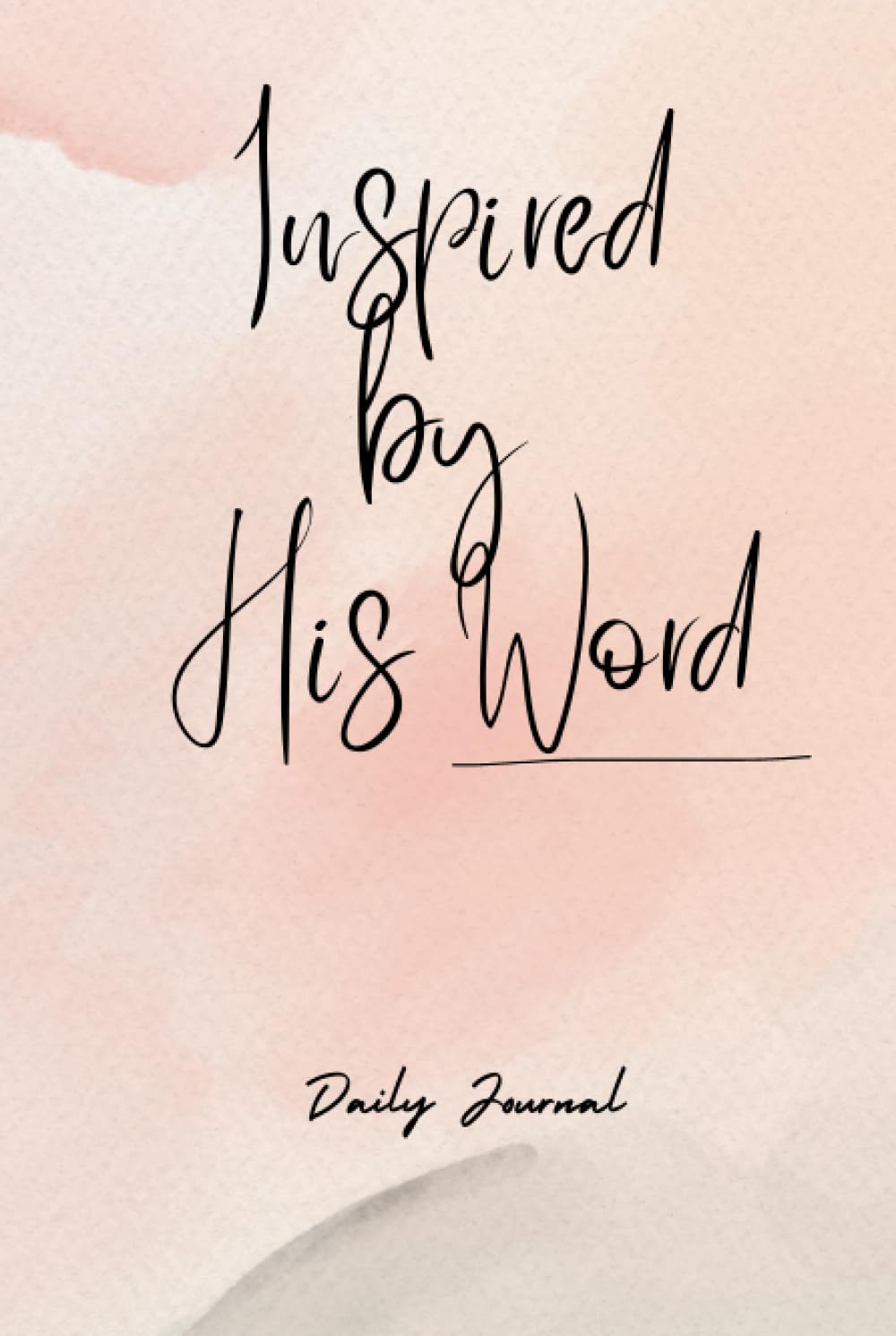 Inspired by His Word Journal