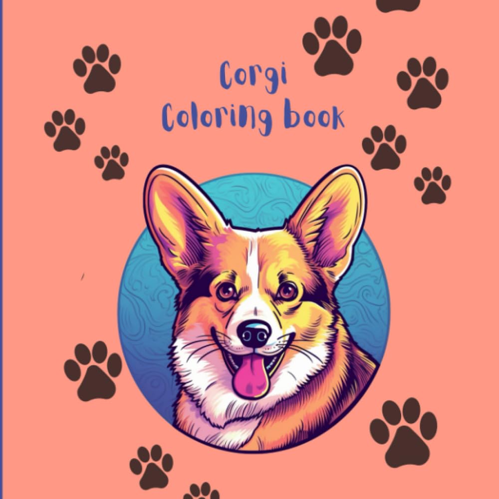 Independently published Corgi Dog Coloring Book, 21 drawings, 8.5 x 8.5 inches