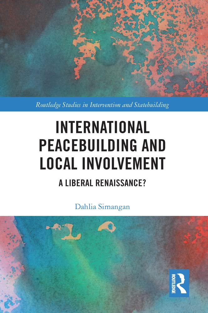 Buy International Peacebuilding and Local Involvement — BookShops.in
