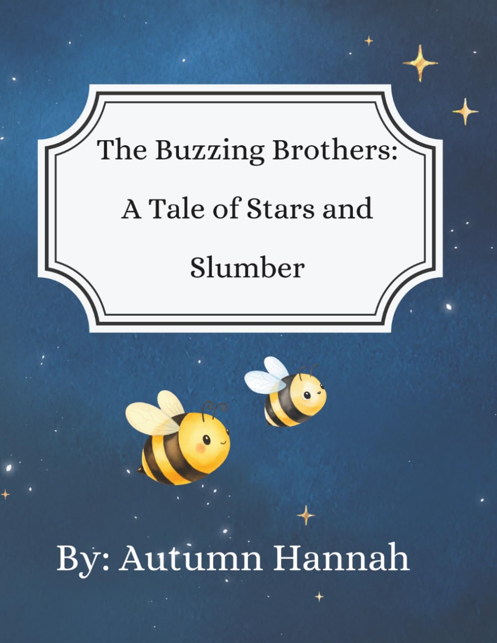 The Buzzing Brothers: A Tale of Stars and Slumber