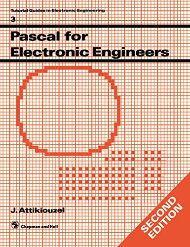 Pascal for Electronic Engineers: 3 (Tutorial Guides in Electronic Engineering) view 2