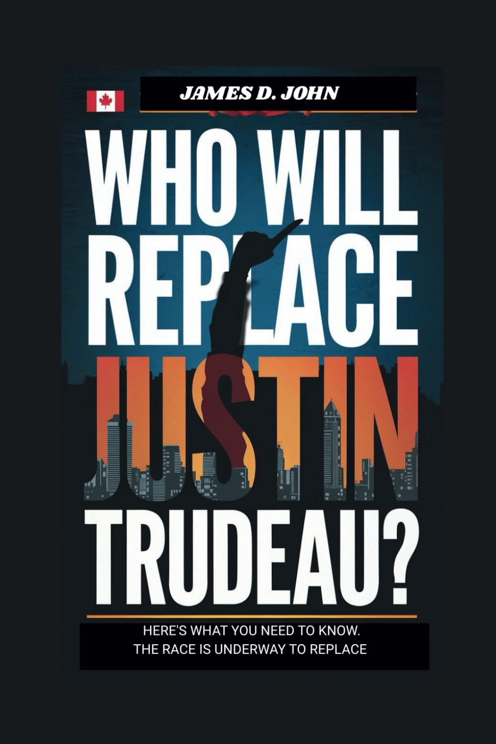 Who will replace Justin Trudeau ?: Here’s what you need to know The race is underway to replace
