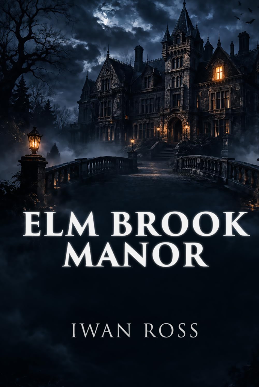Elm Brook Manor (The McTavish Chronicles)