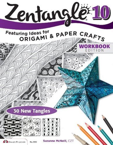 By CZT Suzanne McNeill Zentangle¶© 10 Workbook Edition (Design Originals) (Workbook)