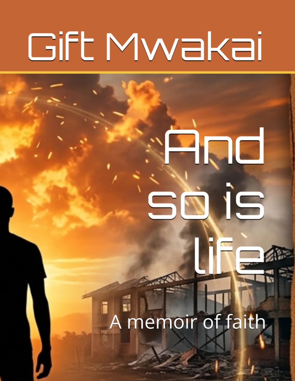 And so is life: A memoir of faith