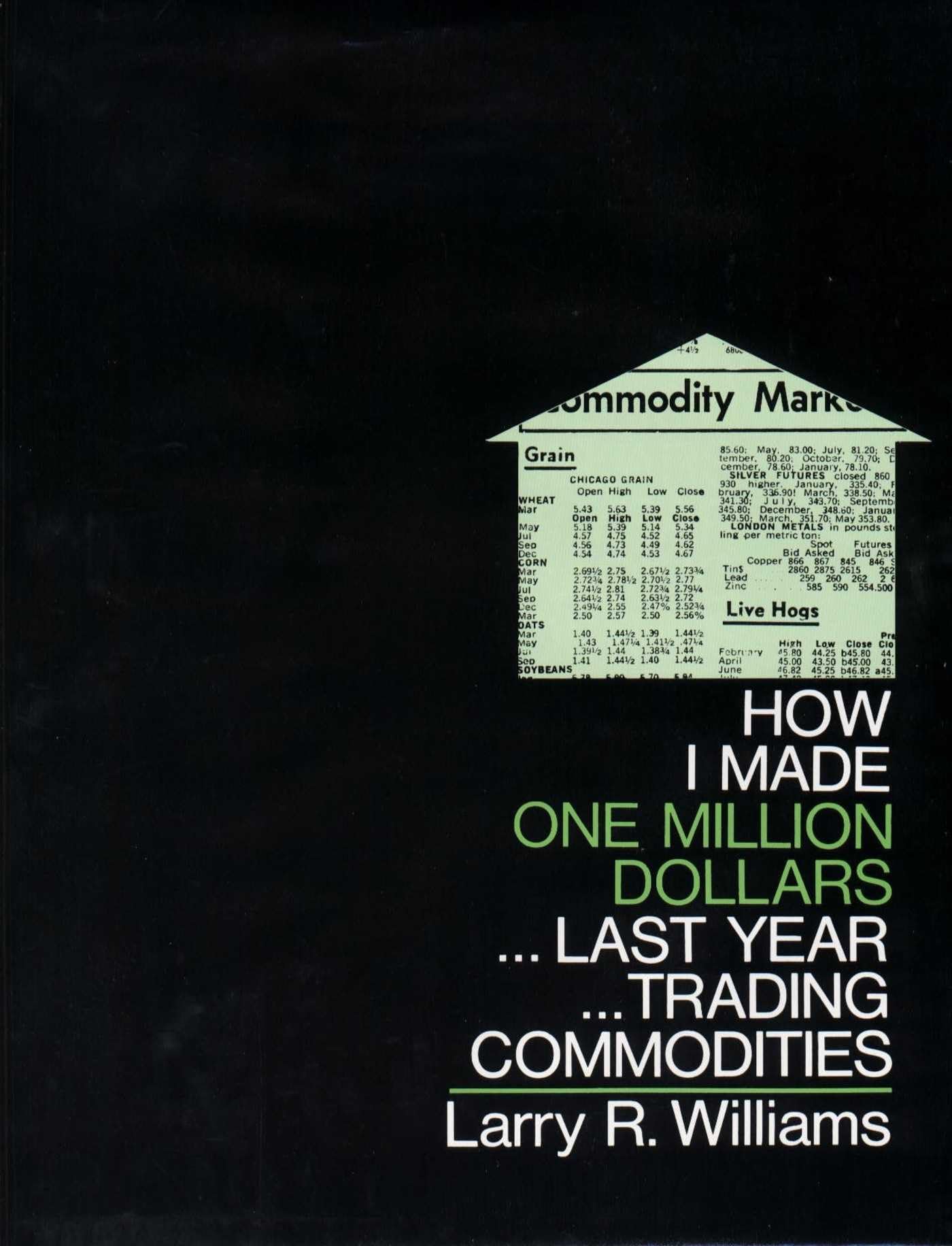 Buy How I Made One Million Dollars Last Year Trading Commodities — BookShops.in