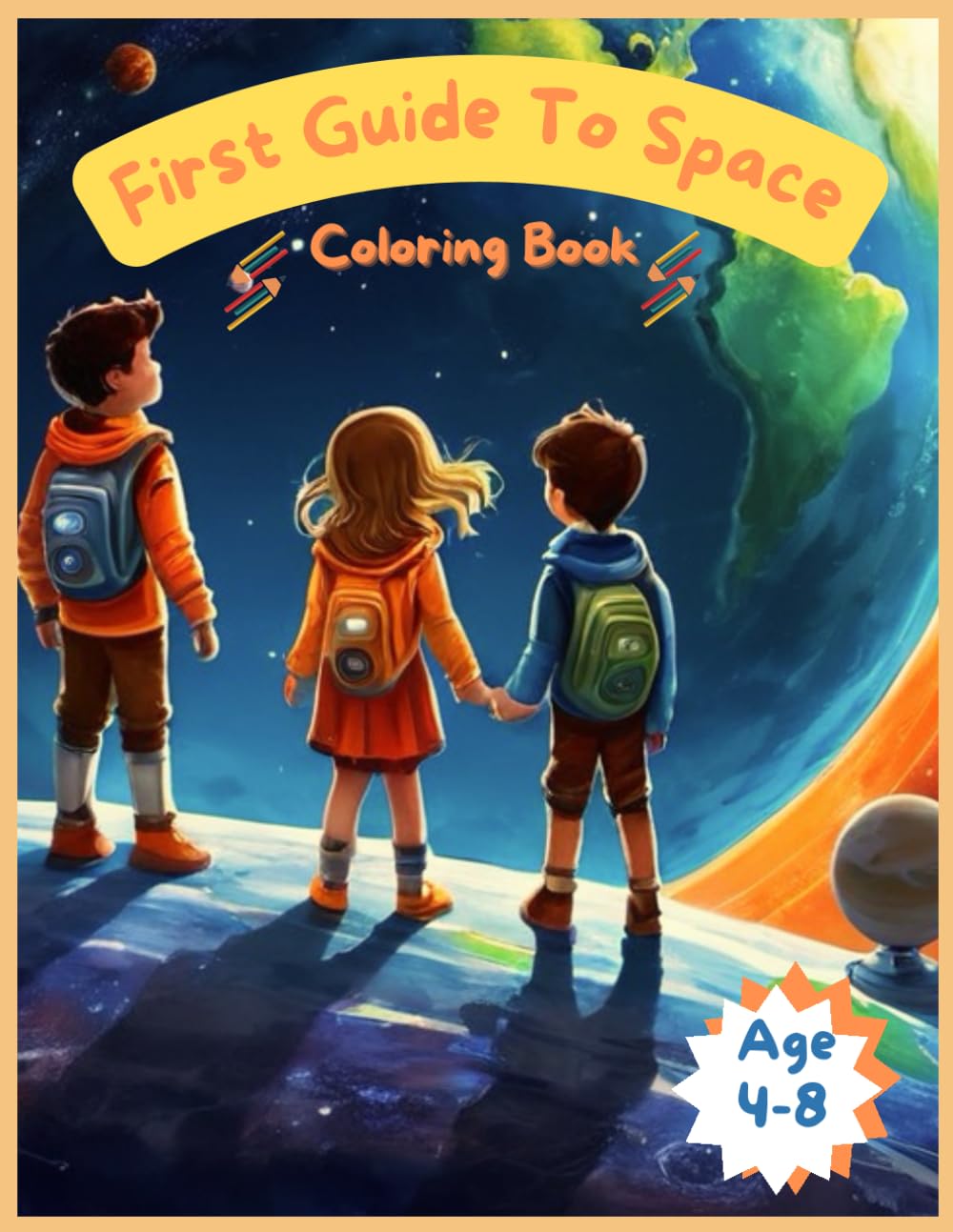 My first guide to space: My First Space Coloring Book for kids