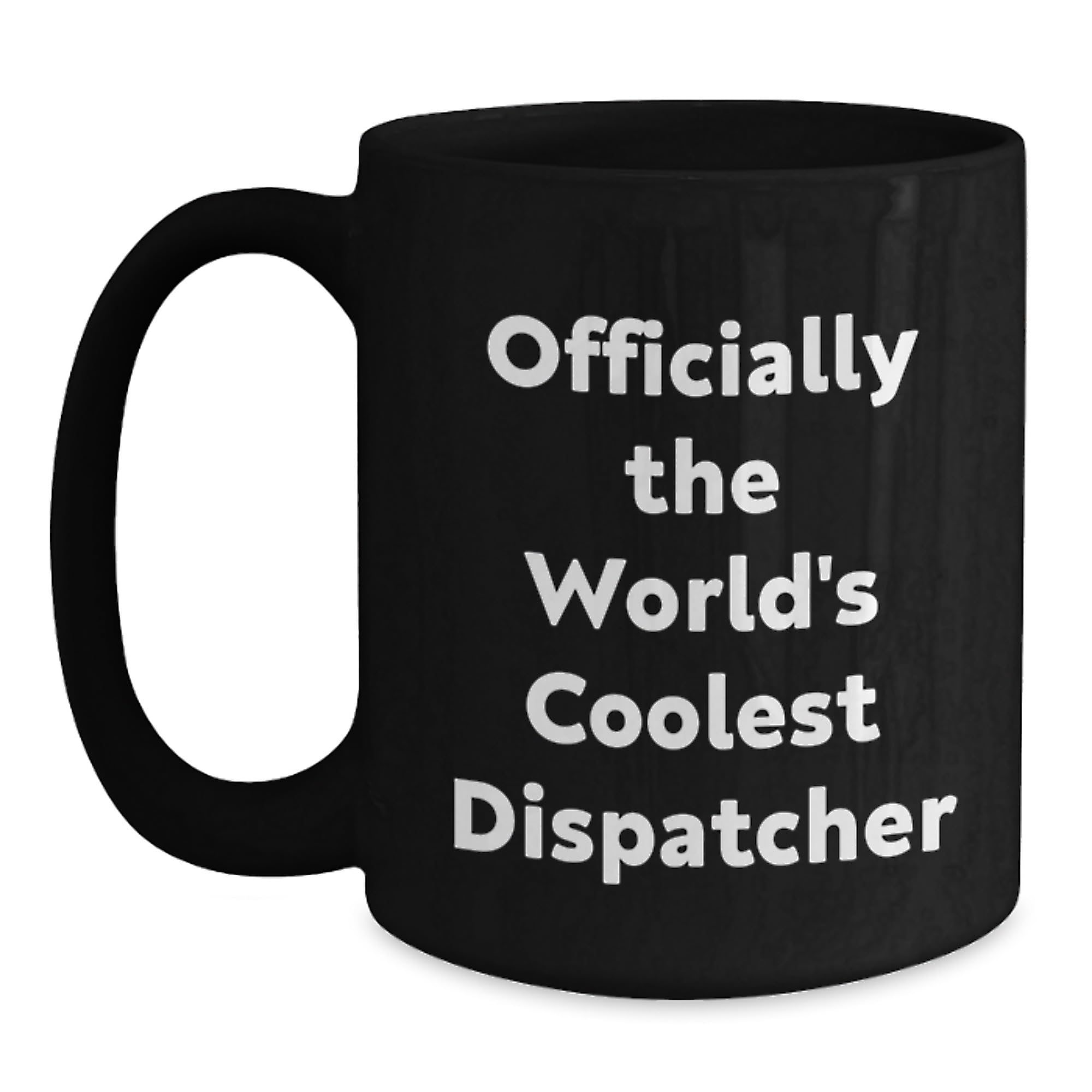 Funny Dispatcher Gifts for Christmas — funny ceramic mug from ShopProudGifts