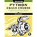 Python Crash Course, 2nd Edition : Matthes, Eric: Amazon.in: Books