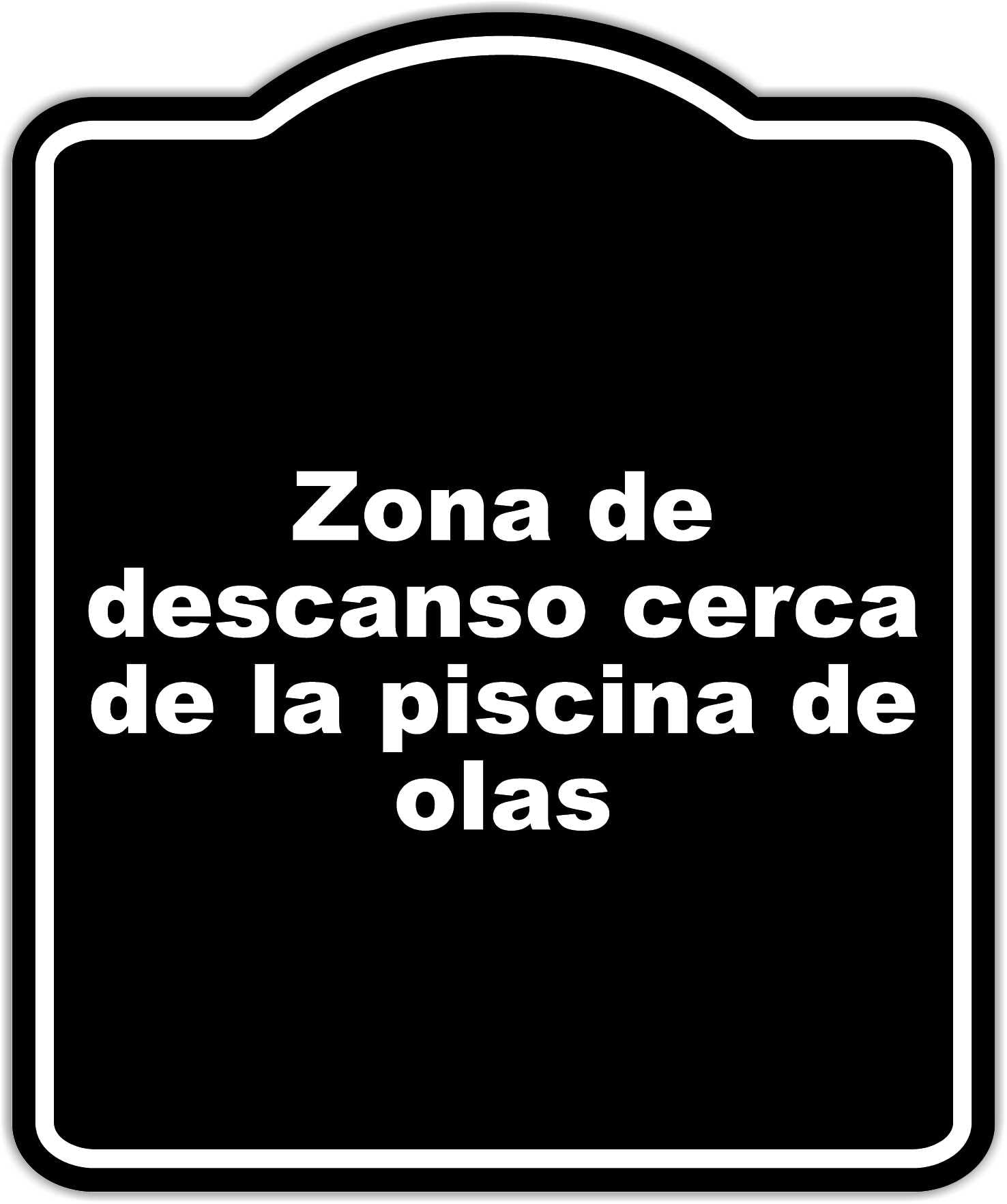Zona de descanso cerca de la piscina de olas BLACK Aluminum Composite Sign 15 x 18 inches