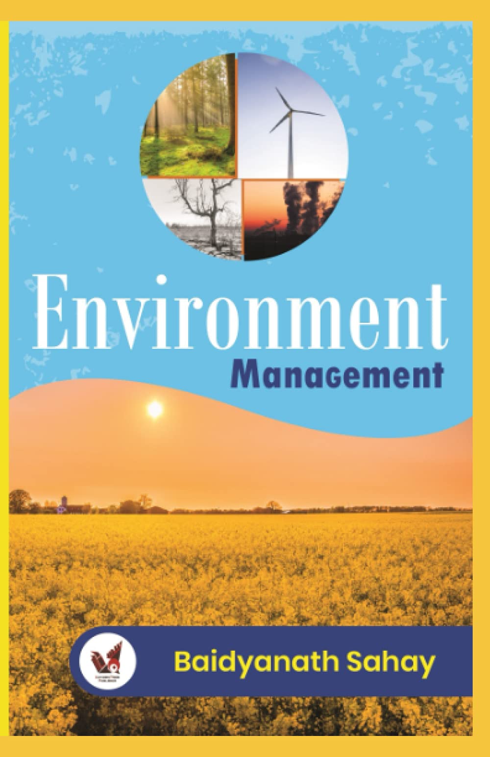 ENVIRONMENT MANAGEMENT
