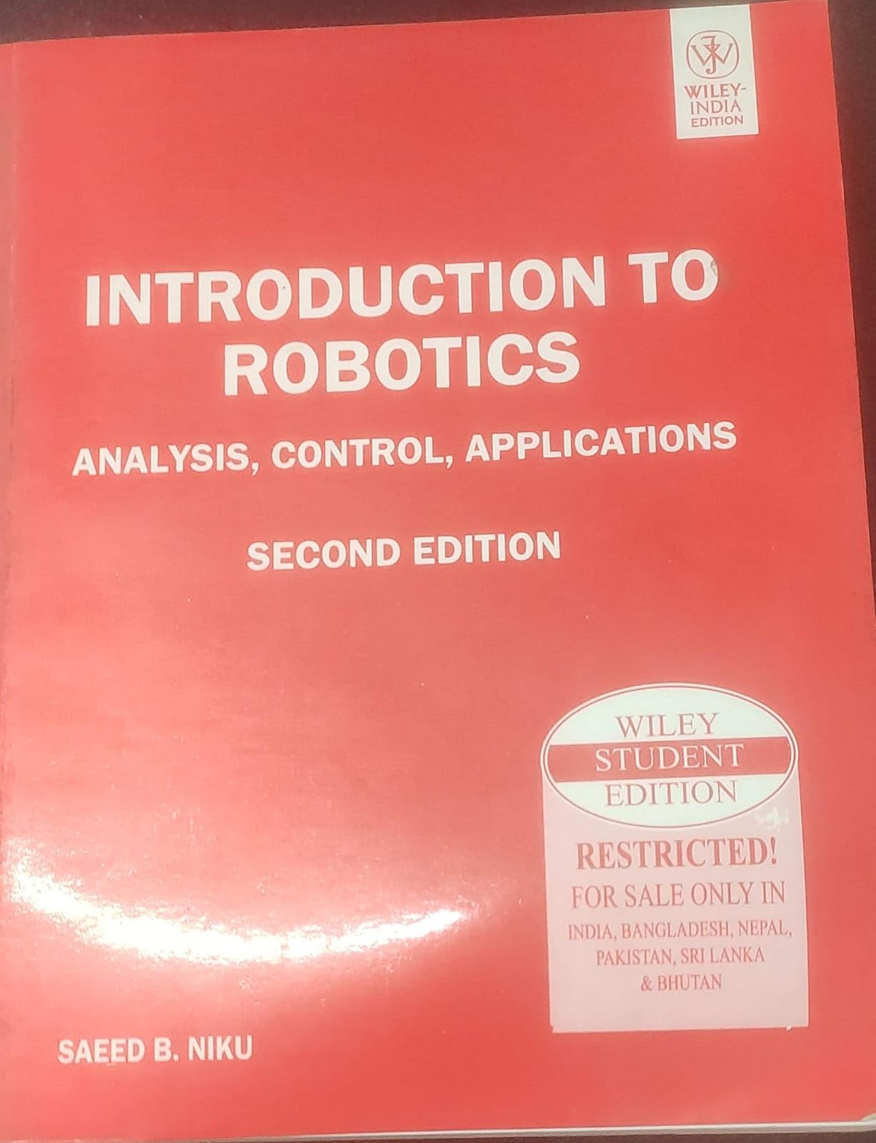 Introduction to Robotics: Analysis, Control, Applications, 2ed