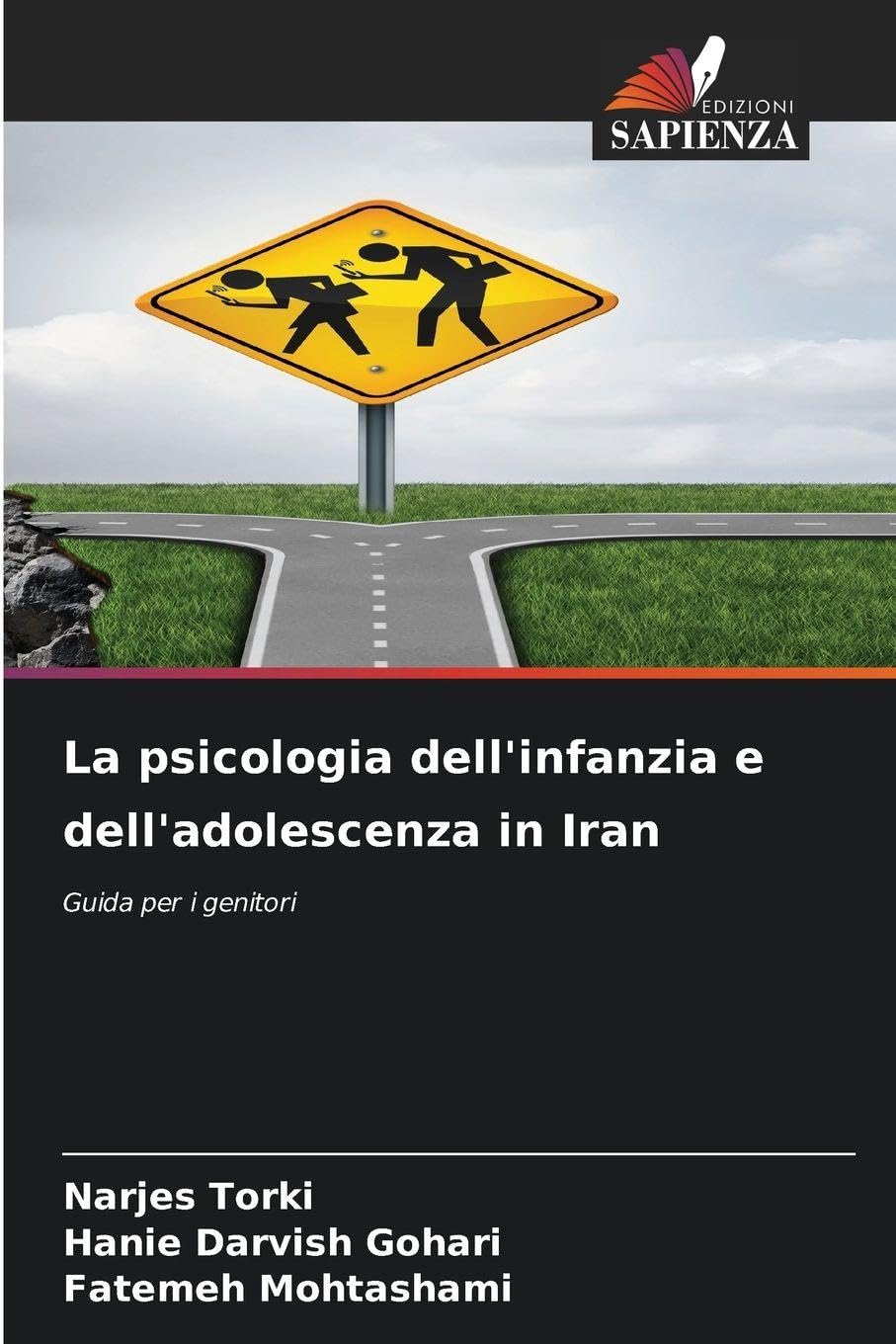 La psicologia dell'infanzia e dell'adolescenza in Iran: Guida per i genitori