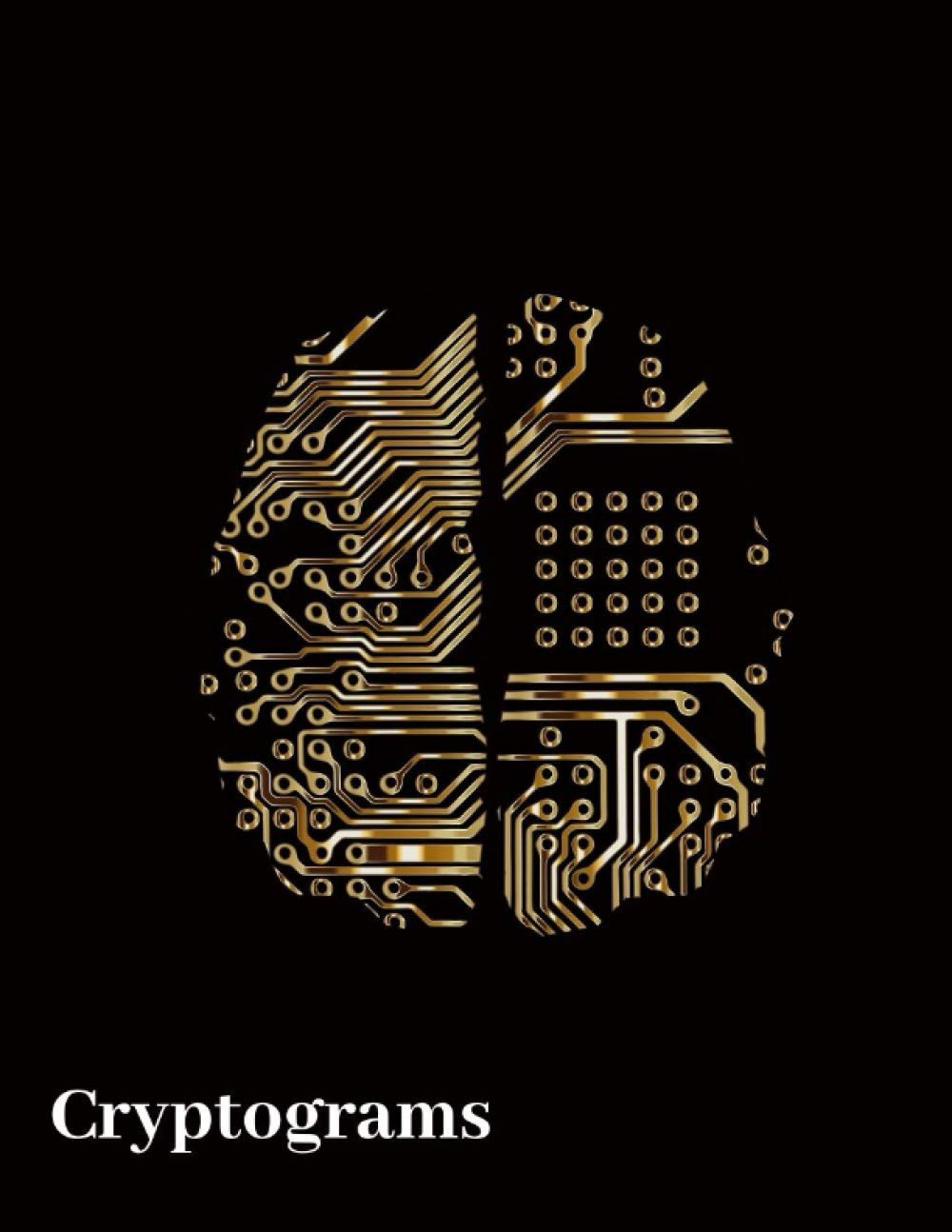 Cryptograms: Super cryptography puzzles to improve your brain