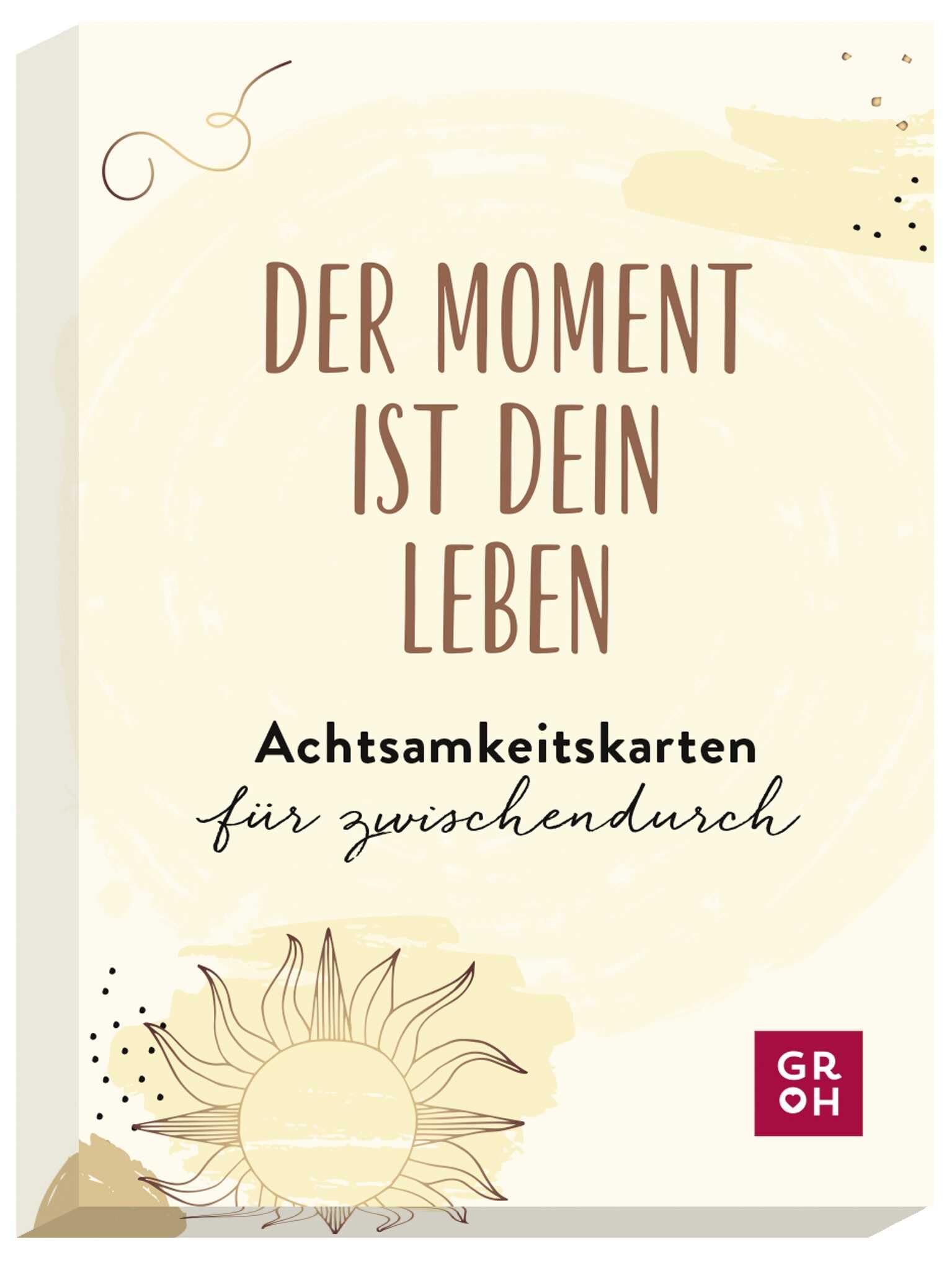 Der Moment ist dein Leben – Achtsamkeitskarten