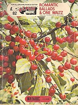 Paperback EZ Play Today Romantic Ballads & One Waltz (For all Organs, Piano & Guitar, 82) Book