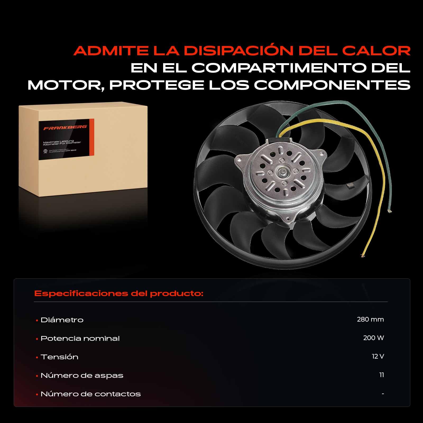 Frankberg Ventilador del radiador refrigeración del motor con motor lado