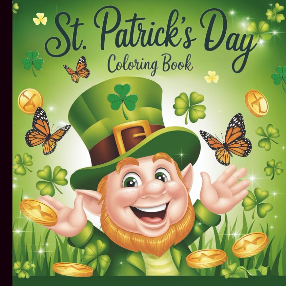 Hello St. Patrick's Day Coloring Book: Festive Coloring Book For All Ages