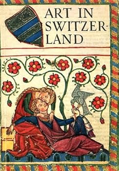 Paperback Art In Switzerland - From The Earliest Times To The Present Day Book