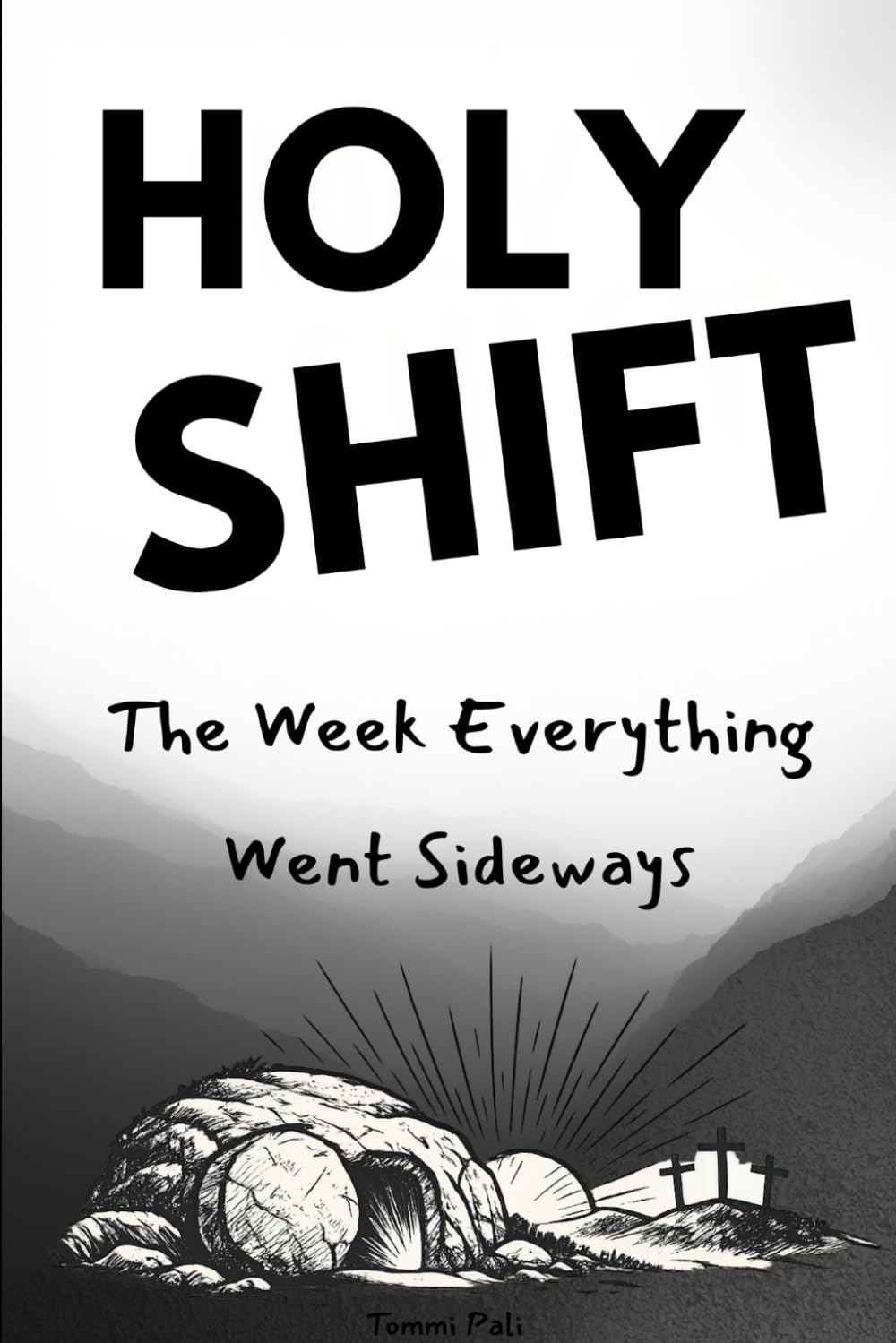 Holy Shift: The Week Everything Went Sideways