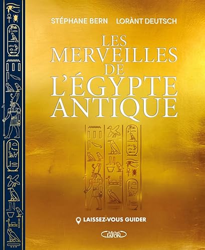 Laissez-​vous guider - Les merveilles de l'Égypte antique
