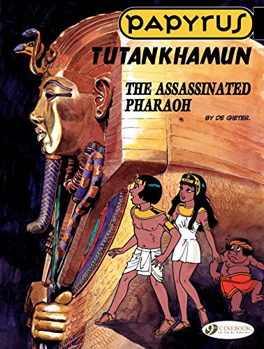 Télécharger Papyrus - Volume 3 - Tutankhamun (English Edition) Livre PDF Gratuit