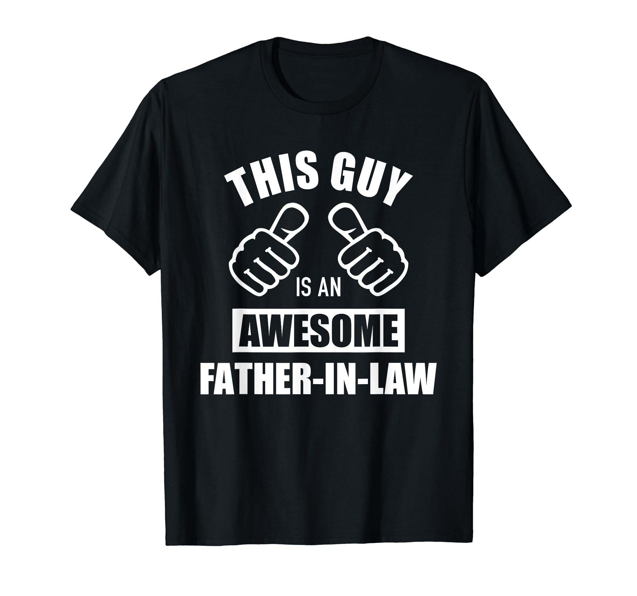 This guy awesome father-in-law for father's day T-Shirt
