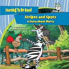 Couverture de Stripes and Spots: A Story About Worry