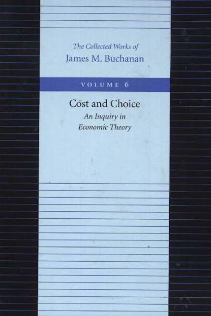 Portada de Cost & Choice -- An Inquiry in Economic Theory: 6