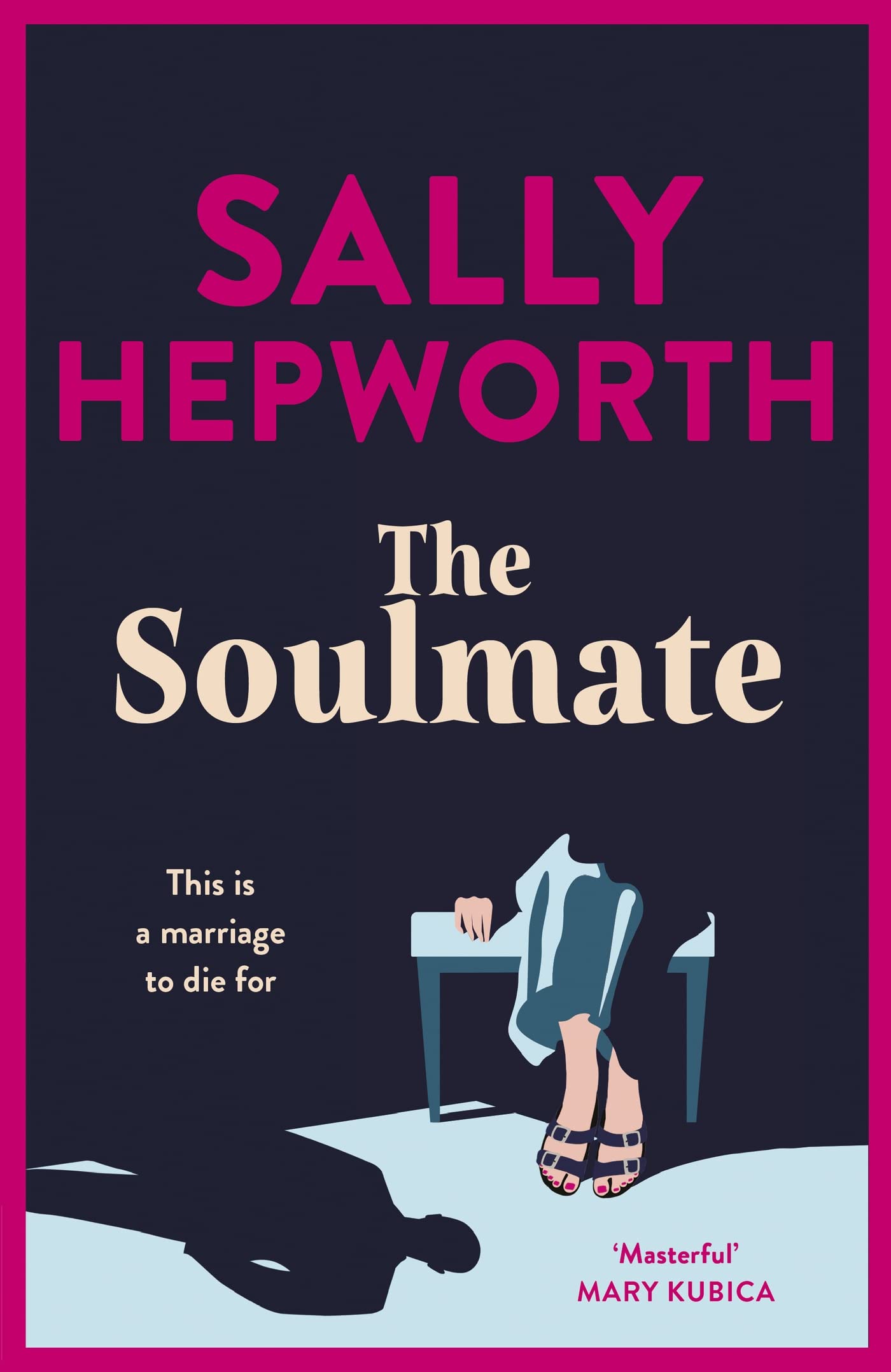The Soulmate: the brand new addictive psychological suspense thriller from the