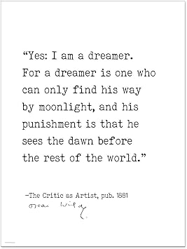 Oscar Wilde Yes I am a Dreamer Author Signature Literary Quote Print. Fine Art Paper, Laminated, Canvas or Framed.