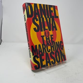 The Marching Season A Novel