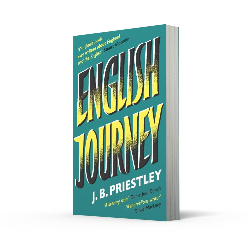 English Journey: ‘The finest book ever written about England and the English’