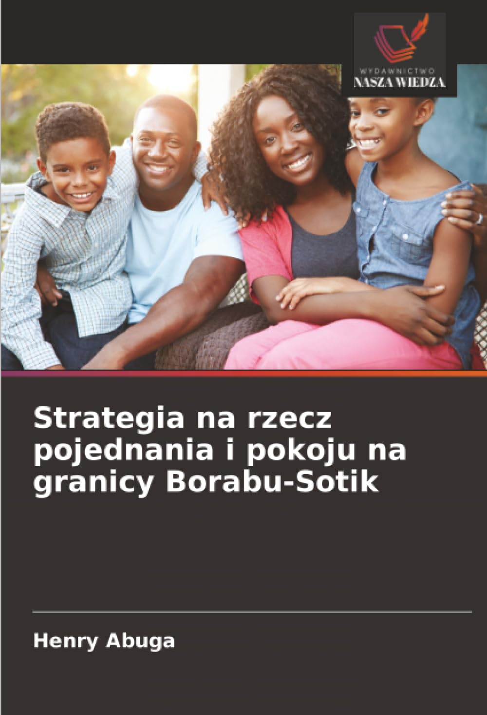 Strategia na rzecz pojednania i pokoju na granicy Borabu-Sotik
