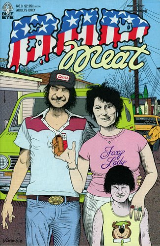 Jim Blanchard Bad Meat #3 Jim Goad Rev. Ivan Stang Dennis Eichhorn