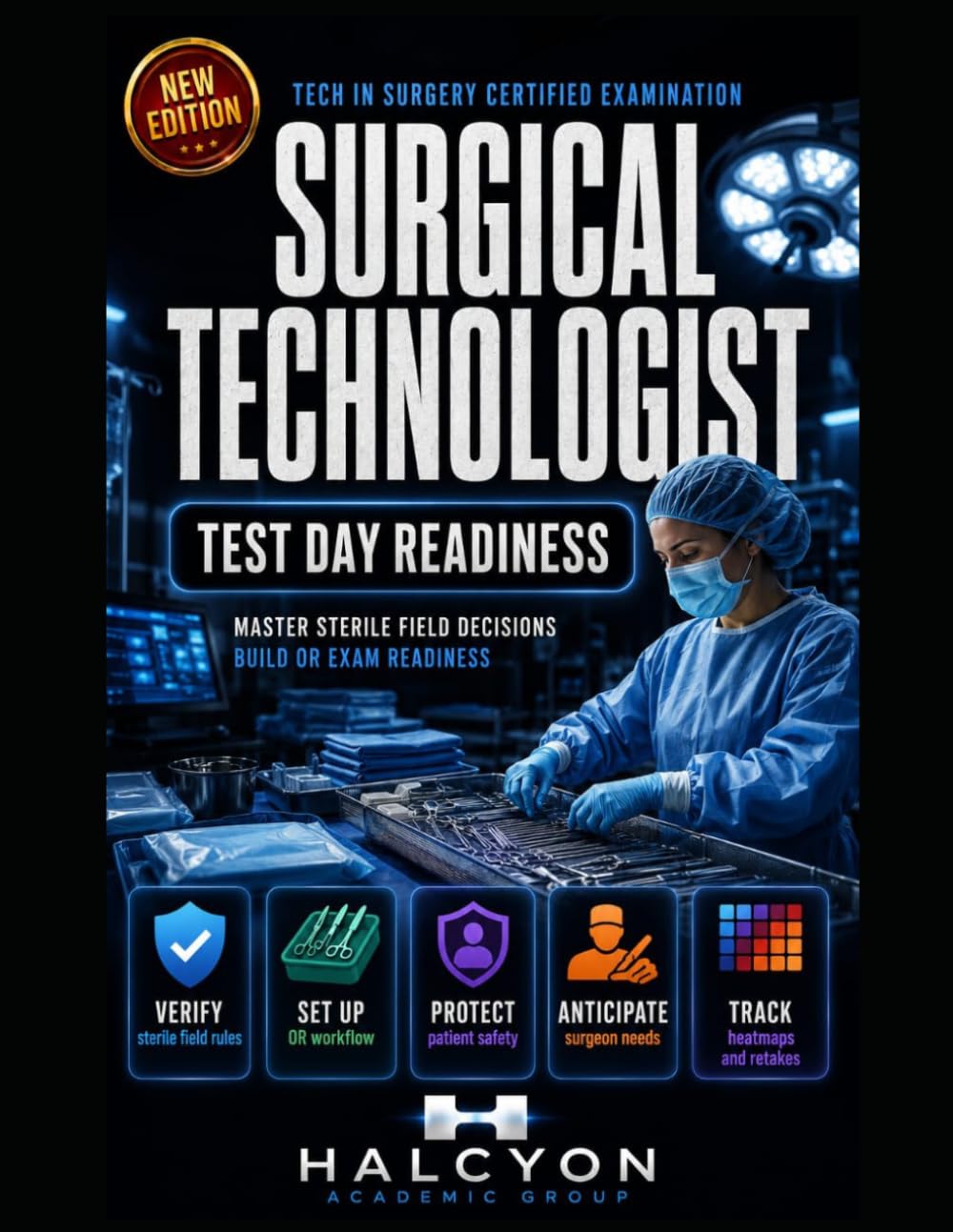 SURGICAL TECHNOLOGIST TEST-DAY READINESS: STRATEGY-FORWARD REVIEW FOR THE TECH IN SURGERY-CERTIFIED EXAMINATION.