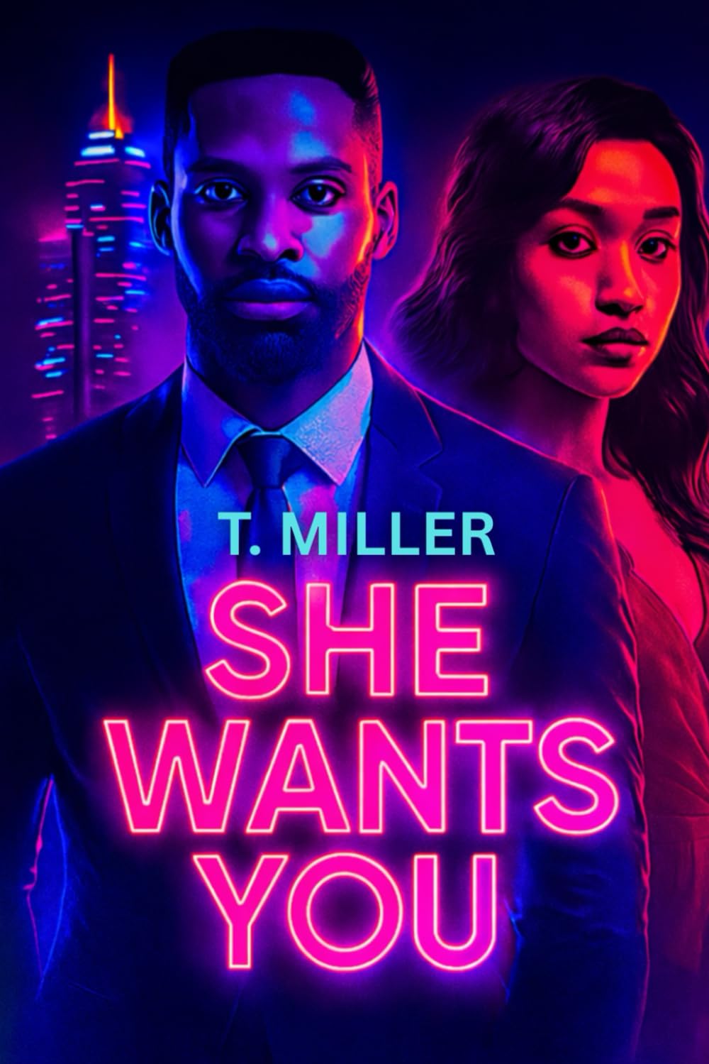 She Wants You: Love, Loyalty & the Cost of Betrayal