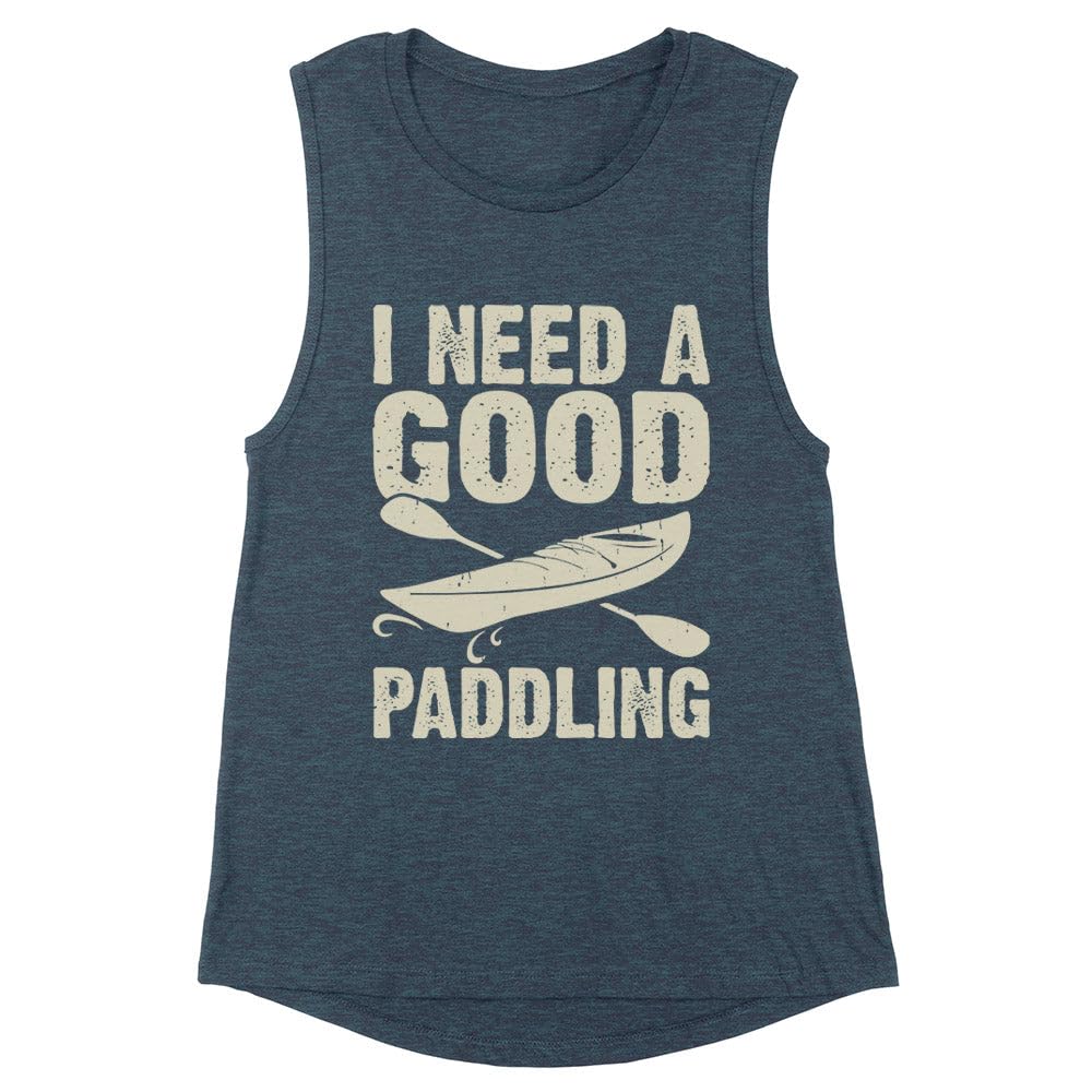 I Need a Good Paddling Women's Muscle Tank