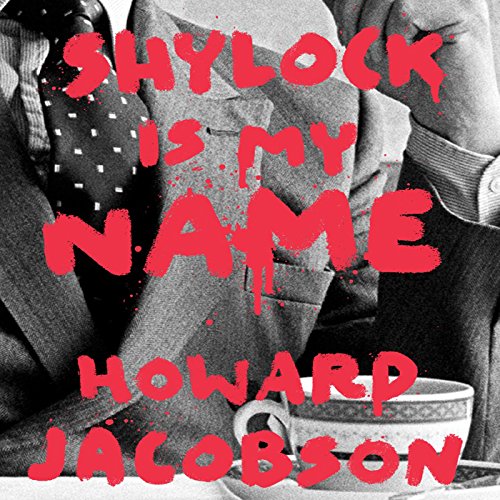 Shylock Is My Name - Howard Jacobson episode artwork