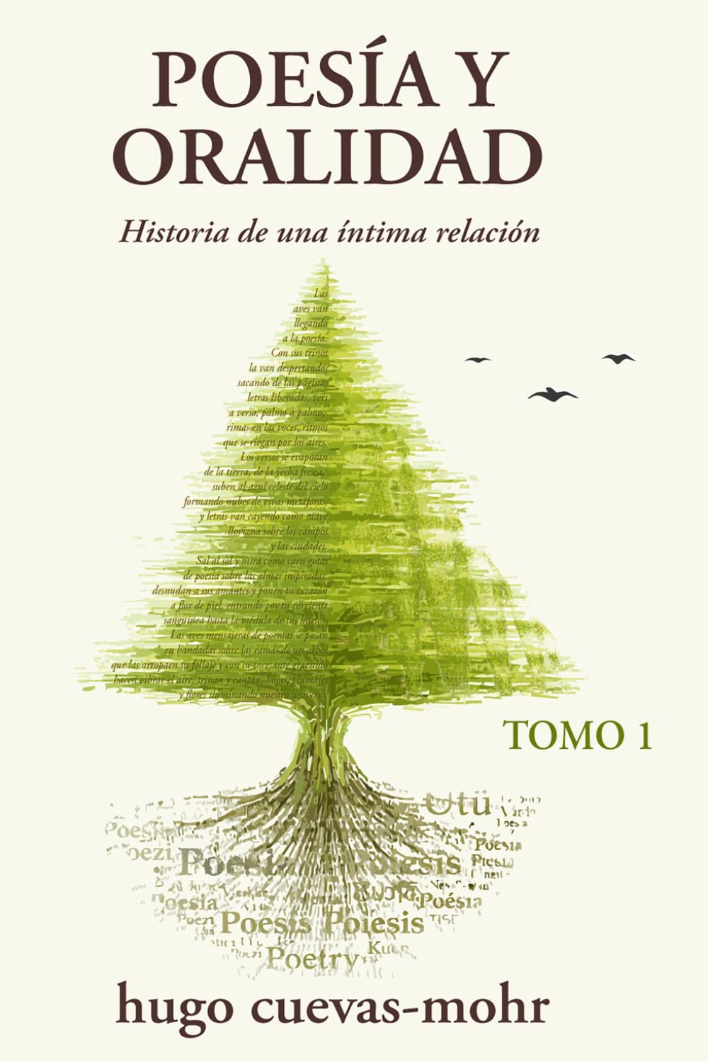 Poesía y Oralidad: Historia de una íntima relación (POESIA Y ORALIDAD - DOS TOMOS)