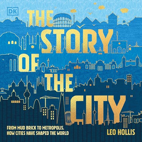 The Story of the City Audiolibro Por DK arte de portada